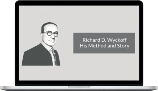Richard Wyckoff – Stock Market Science and Technique 1 Richard Wyckoff – Stock Market Science and Technique