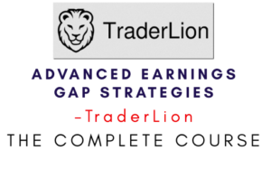 TraderLion – Advanced Earnings Gap Strategies