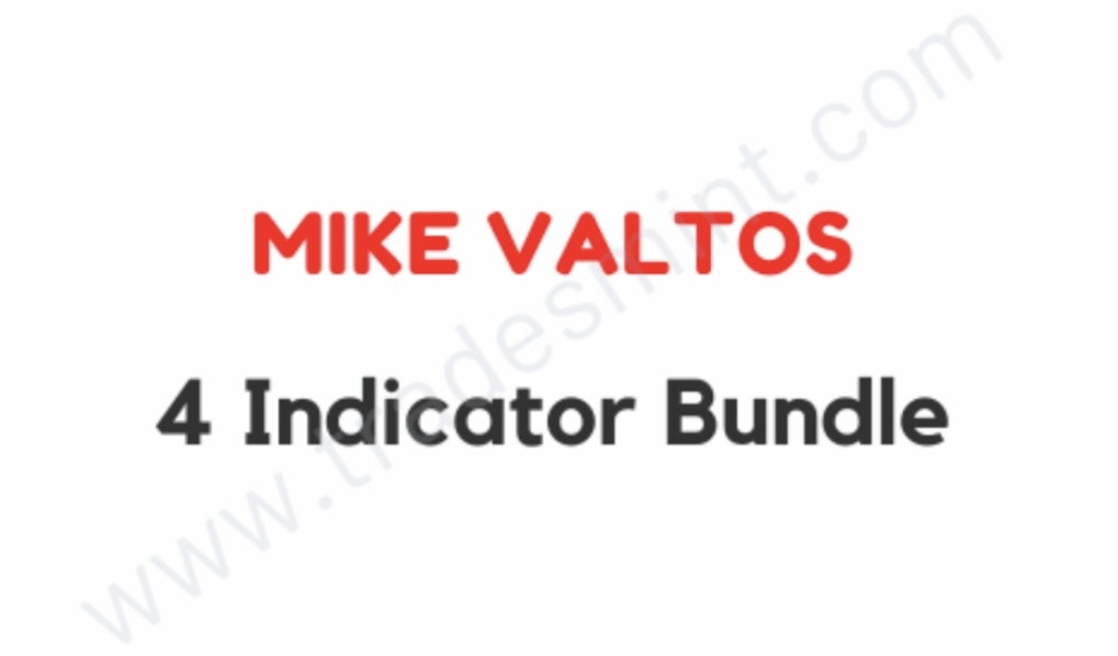 Mike Valtos - 4 Indicator Bundle 1 Mike Valtos - 4 Indicator Bundle